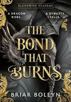 Bond that Burns - Boleyn Briar
