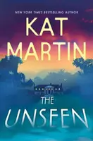 The Unseen - Kat Martinová