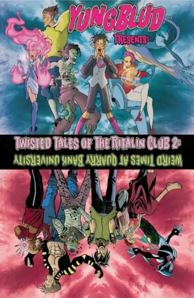 Yungblud Presents: The Twisted Tales of the Ritalin Club 2 - Yungblud, Ryan O'Sullivan, Z2 Comics