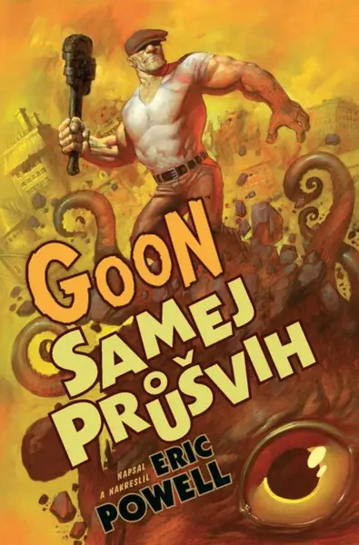 Goon 3 - Samej průšvih - Eric Powell