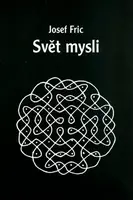 Svět mysli - Josef Fric
