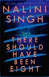 There Should Have Been Eight - Nalini Singhová