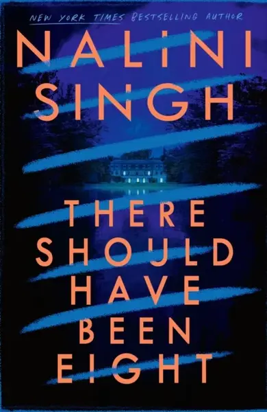 There Should Have Been Eight - Nalini Singhová