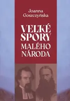 Veľké problémy malého národa - Joanna Goszczynska