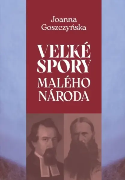 Veľké problémy malého národa - Joanna Goszczynska