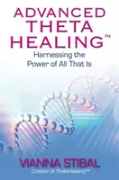 Advanced ThetaHealingÂ® - Stibal Vianna