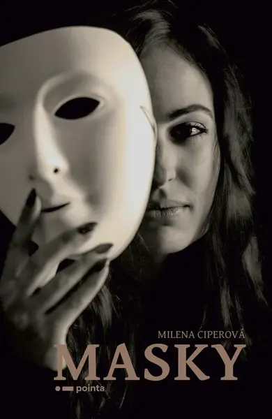 Masky - Milena Ciperová