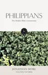 The Hodder Bible Commentary: Philippians - Jonathan More