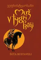 Muž v tygří kůži - Richard Cortés, Šota Rustaveli