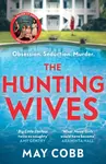 The Hunting Wives - May Cobb