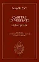 Caritas in Veritate - Joseph Ratzinger