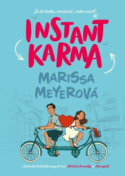Instant karma (poškozená) - Marissa Meyer