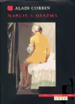 Narcis a miazma (poškozená) - Alain Corbin