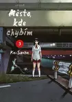Město, kde chybím 3 (poškozená) - Kei Sanbe