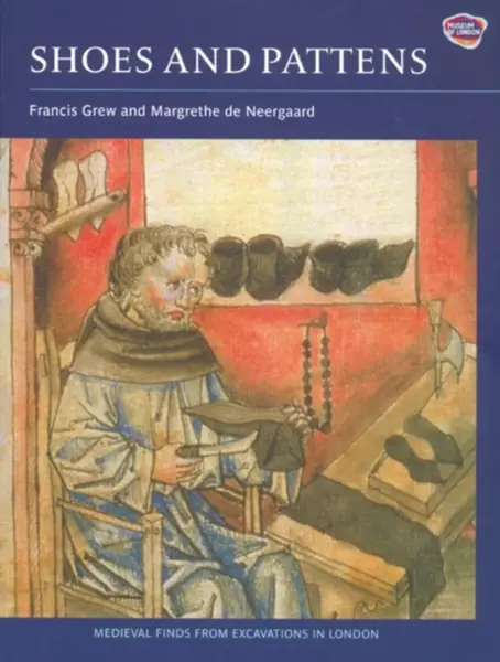 Shoes and Pattens - Francis Grew, Susan Mitford, Margrethe de Neergaard