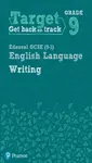 Target Grade 9 Writing Edexcel GCSE (9-1) English Language Workbook - Julie Hughes