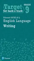 Target Grade 9 Writing Edexcel GCSE (9-1) English Language Workbook - Julie Hughes