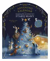 Najkrajšie rozprávky: Adventný kalendár starej mamy - Karine-Marie Amiot