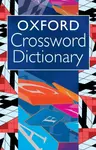 Oxford Crossword Dictionary - Catherine  Soanes