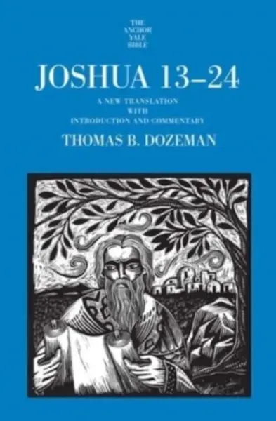 Joshua 13-24 - Thomas B. Dozeman