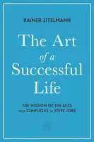 The Art of a Successful Life - Dr Rainer Zitelmann
