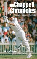 The Chappell Chronicles - Greg Chappell