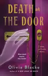 Death at the Door - Olivia Blacke