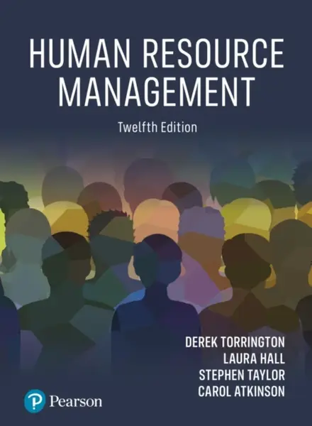 Human Resource Management - Stephen Taylor, Laura Hall, Carol Atkinson, Derek Torrington
