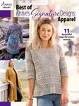 Best of Annie's Signature Designs: Apparel - Annie's Crochet