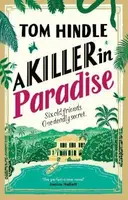 A Killer in Paradise - Tom Hindle