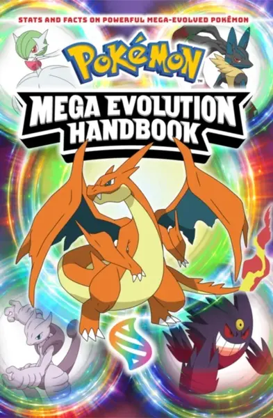 Pokemon Mega Evolution Handbook - Scholastic