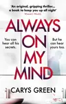 Always on My Mind - Carys Green