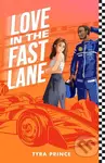 Love in the Fast Lane - Tyra Prince - kniha z kategorie Beletrie pro děti
