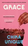 Grace - Chika Unigwe