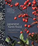 Japanese Farm Food - Nancy Singleton Hachisu