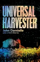 Universal Harvester - John Darnielle