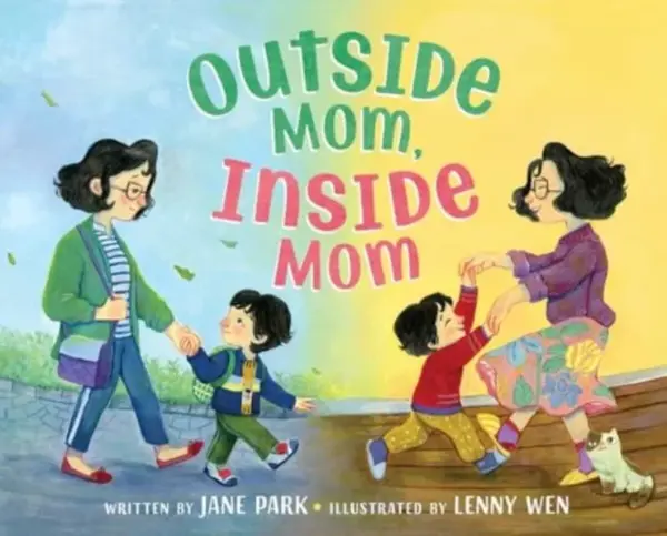 Outside Mom, Inside Mom - Jane Park