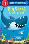 Big Shark, Little Shark - Anna Membrino