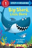 Big Shark, Little Shark - Anna Membrino