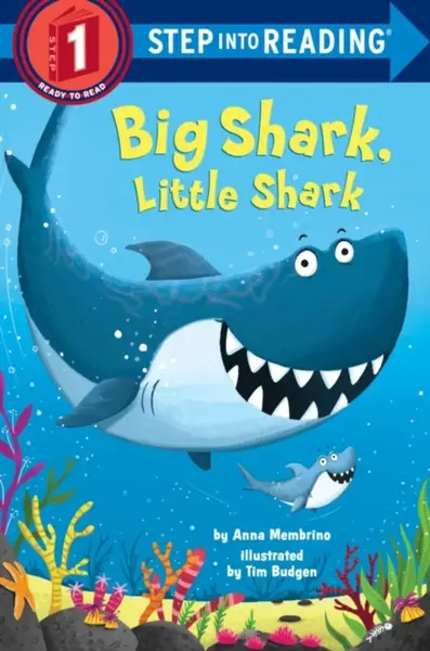 Big Shark, Little Shark - Anna Membrino