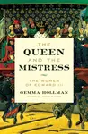 Queen and the Mistress - Gemma Hollman