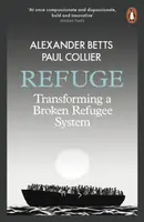 Refuge - Paul Collier, Alexander Betts