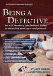 A Straightforward Guide to Being a Detective: Third Edition - 2025 - Stephen Wade, Stuart Gibbon