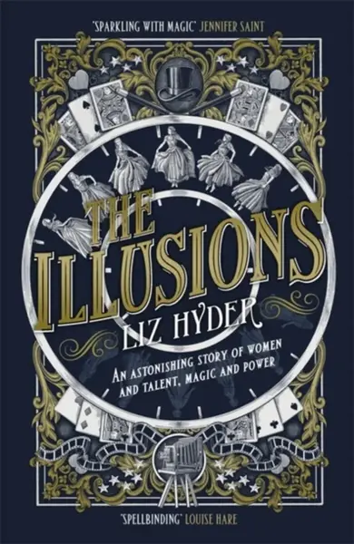 The Illusions - Liz Hyder