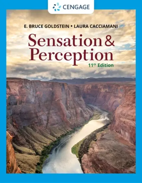 Sensation and Perception - E.  Goldstein, Laura  Cacciamani