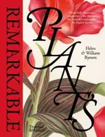 Remarkable Plants - Helen Bynum, William Bynum