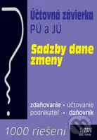 Účtovná závierka 2025 (Prípady z praxe, Ukončenie účtovného obdobia, Sadzby dane - zmeny) - kniha z kategorie Účetnictví a daně