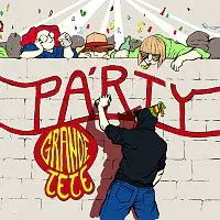 Grande Tete – Párty