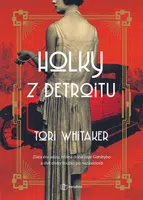 E-kniha: Holky z Detroitu od Whitaker Tori
