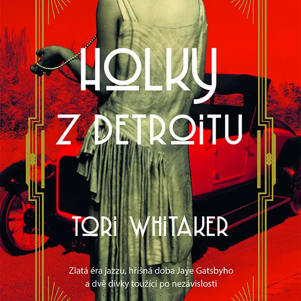 E-kniha: Holky z Detroitu od Whitaker Tori